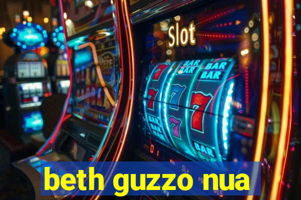 beth guzzo nua